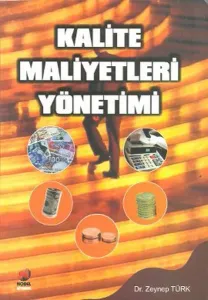 Kalite Maliyet Yönetimi