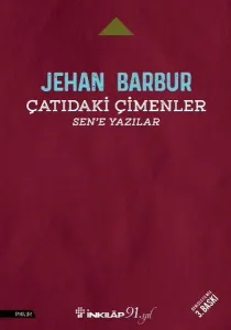 Çatıdaki Çimenler-Sen'e Yazılar