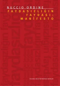 Faydasızlığın Faydası: Manifesto