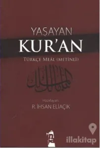Yaşayan Kur'an - Türkçe Meal (Metinli)