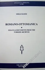 Romano - Ottomanica: Essays & Documents From the Turkish Archives -         2001