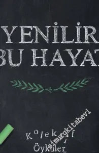 Yenilir Bu Hayat -