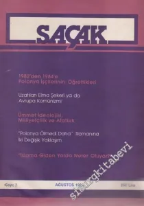 Saçak Aylık Siyaset Kültür Ekonomi Forumu Dergisi -  Dosya: 1982'den 1984'e Polonya İşçilerinin Öğrettikleri - Uzatılan Elma Şekeri ya da Avrupa Komünizmi - Ümmet İdeolojisi, Milliyetçilik ve Atatürk - “Polonya Ölmedi Daha” Romanına İki Değişik Yaklaşım -