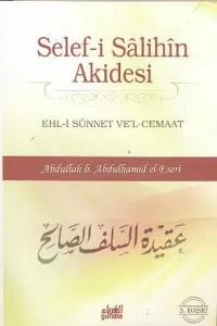 Selefi Salihin Akidesi; Ehli Sünnet Vel Cemaat