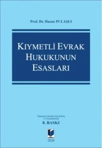 Kıymetli Evrak Hukukunun Esasları