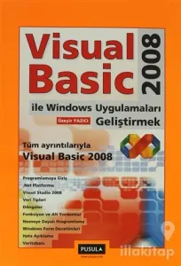 Visual Basic 2008 İle Windows Uygulamaları Geliştirmek