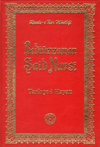 Bediüzzaman Said Nursi - Tarihçe-i Hayatı (Orta Boy) (Ciltli);Risale-i Nur Müdlifi