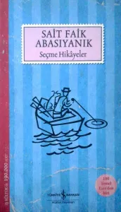 Sait Faik Seçme Hikayeler
