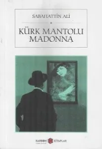 Kürk Mantolu Madonna