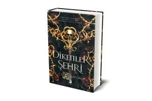 Dikenler Şehri (Ciltli)