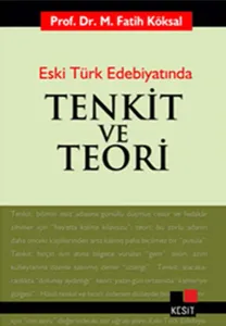 Eski Türk Edebiyatında Tenkit ve Teori