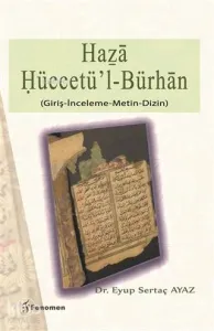 Haza Hüccetü'l-Bürhan; Giriş-İnceleme-Metin-Dizin