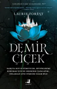 Demir Çiçek Karanlık Cadı Günlükleri Serisi 2. Kitap