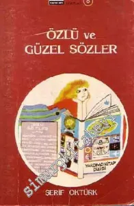 Özlü ve Güzel Sözler -