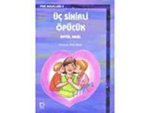 Üç Sihirli Öpücük---5+