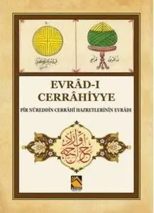 Evrâd-ı Cerrâhiyye ( Pir Nûreddin Cerrâhi Hazretlerinin Evrâdı )