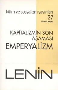 Kapitalizmin Son Aşaması Emperyalizm