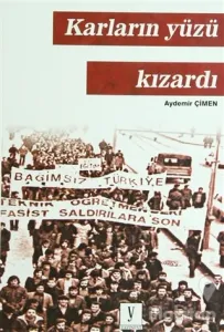 Karların Yüzü Kızardı