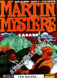 Martin Mystere: Xanadu ( Dev Albüm 2 ) -        2000