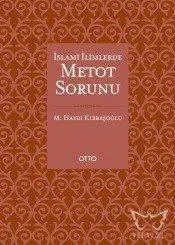 İslami İlimlerde Metot Sorunu (Ciltli)