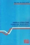 Amerikan Federal İdare Hukukunda Regülasyon