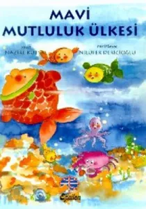 Mavi Mutluluk Ülkesi Mavi Mutluluk Ülkesi