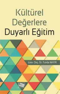 Kültürel Değerlere Duyarlı Eğitim