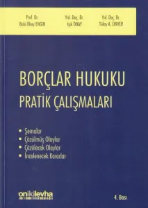 Borçlar Hukuku Pratik Çalışmaları