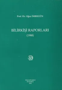 Bilirkişi Raporları ( 1988 )
