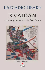 Kvaidan Tuhaf Şeylere Dair Öyküler