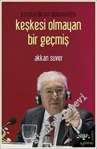 Keşkesi Olmayan Bir Geçmiş -         2023