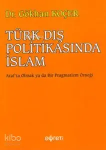 Türk Dış Politikasında İslam