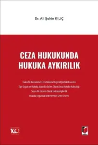 Ceza Hukukunda Hukuka Aykırılık
