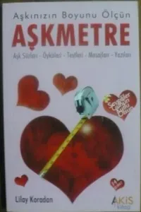 Aşkınızın Boyunu Ölçün Aşkmetre