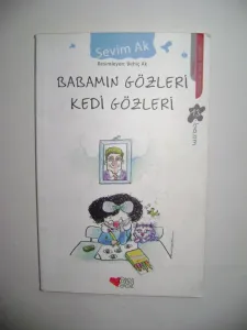 Babamın Gözleri Kedi Gözleri