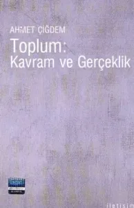 Toplum: Kavram ve Gerçeklik