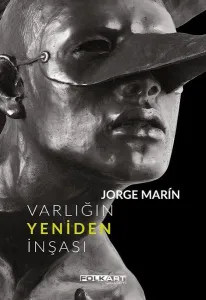 Varlığın Yeniden İnşası Ciltli