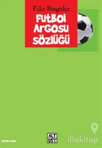 Futbol Argosu Sözlüğü