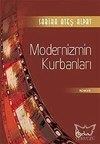Modernizmin Kurbanları