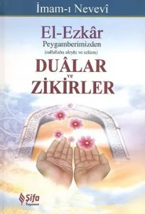 El - Ezkar Peygamberimizden (s.a.v.) Dualar ve Zikirler