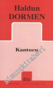 Kantocu : Müzilkal Komedi 2 Perde -         2007