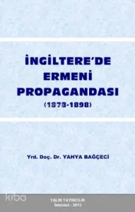 İngilterede Ermeni Propagandası (1878-1898)