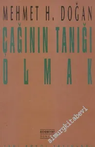 Çağının Tanığı Olmak : Yazınsal Denemeler -        1993