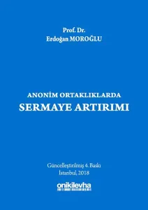 Anonim Ortaklıklarda Sermaye Artırımı