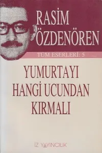 Yumurtayı Hangi Ucundan Kırmalı