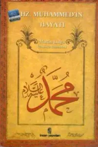 Hz. Muhammed'in Hayatı