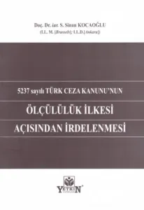 Ölçülülük İlkesi Açısından İrdelenmesi