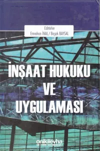 İnşaat Hukuku ve Uygulaması