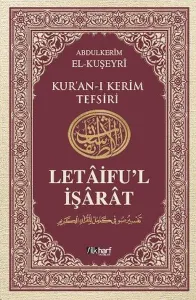 Letâifu'l İşârât 4; Kuşeyri Tefsiri