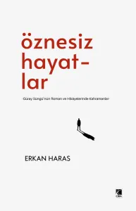 ÖZNESİZ HAYATLAR